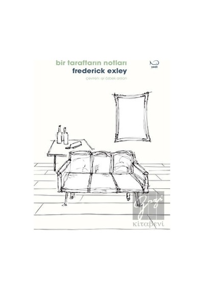 Bir Taraftarın Notları - Frederick Exley - Yedi Yayınları