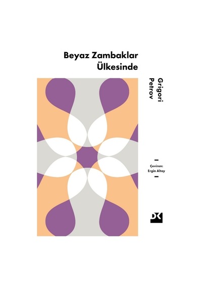 Beyaz Zambaklar Ülkesinde - Doğa Ve Kültür
