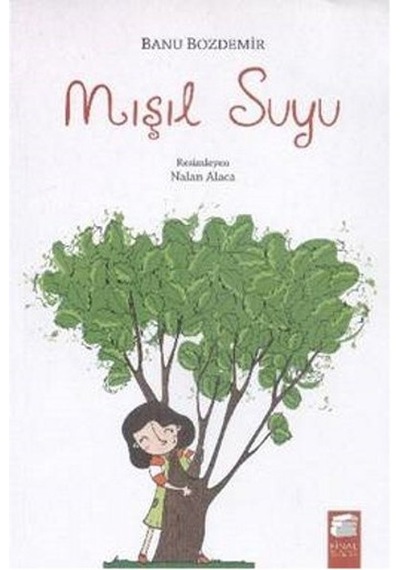 Mışıl Suyu - Banu Bozdemir - Final Kültür Sanat Yayınları