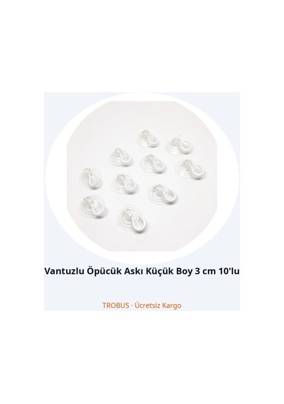 Trobus Vantuzlu Öpücük Askı Küçük Boy 3 Cm 10'lu
