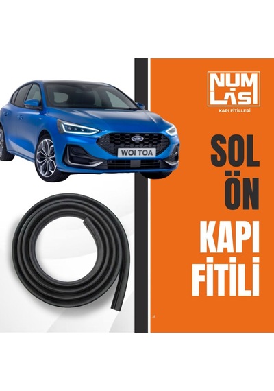 Ford Focus Hatchback 4.nesil Sol Ön Kapı Fitili-a Kalite-numlas-nm3845