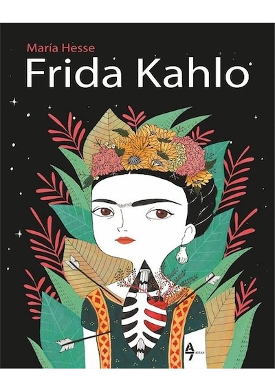 Frida Kahlo - Maria Hesse - A7 Kitap