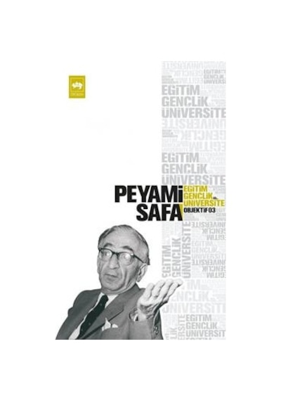 EğitimGençlikÜniversite (objektif:7) - Peyami Safa - Ötüken Neşriyat