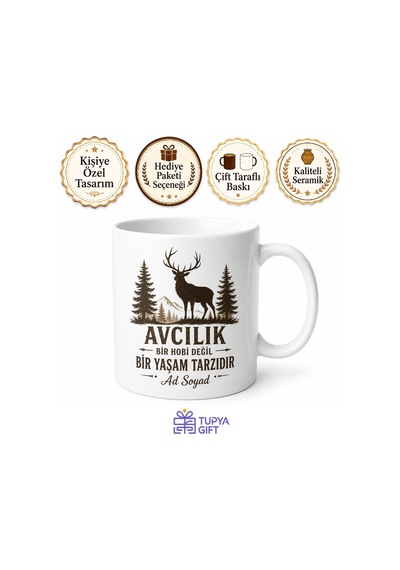 Avcılık Bir Hobi Değil Bir Yaşam Tarzıdır Baskılı Kupa Bardak Hediye Beyaz / Çok Renkli
