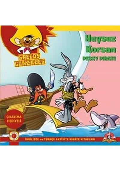 Huysuz Korsan İngilizce Türkçe Hikaye - Artemis Yayınları