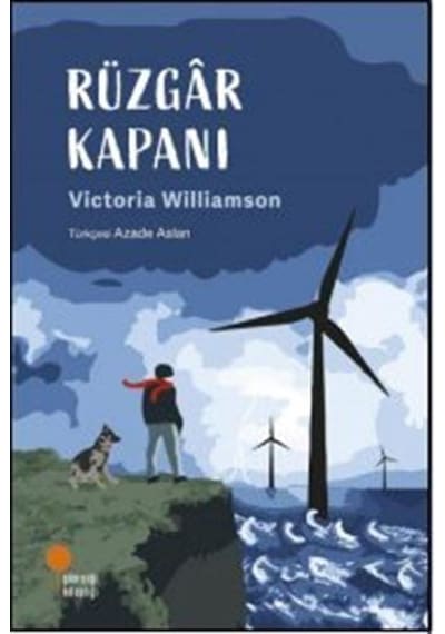 Rüzgar Kapanı / Victoria Williamson
