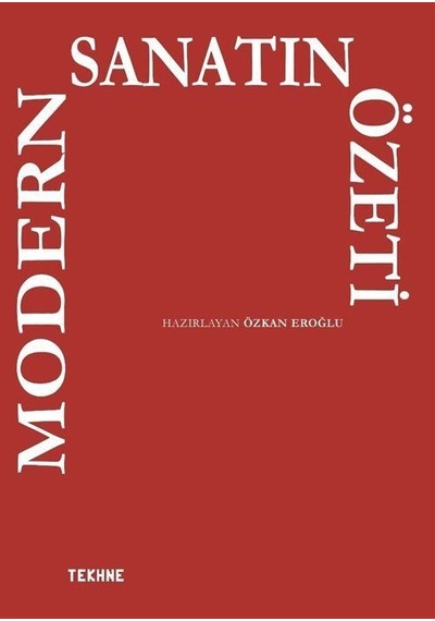 Modern Sanatı Özeti / Özkan Eroğlu