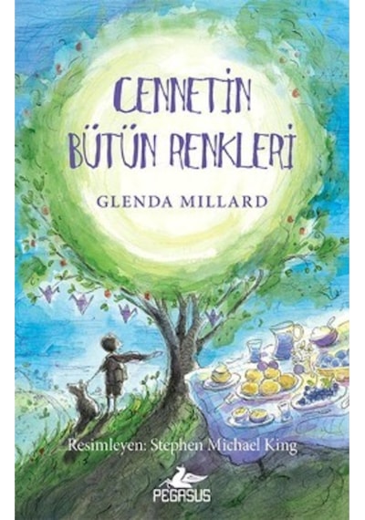 İpek Krallık 4 - Cennetin Bütün Renkleri - Glenda Millard - Pegasus