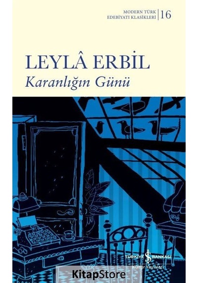Kitapstore Karanlığın Günü (Ciltli) / Leyla Erbil