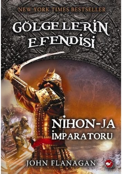 Gölgelerin Efendisi 10. Kitap - John Flanagan - Beyaz Balina Yayınları
