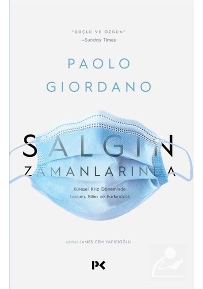 Salgın Zamanlarında-Küresel Kriz Döneminde Toplum Bilim ve Farkındalık - Paolo Giordano - Profil Kitap