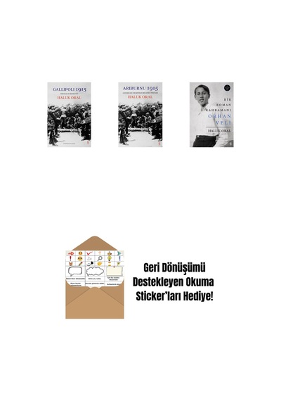 Gallipoli 1915 Ciltli + Arıburnu 1915 Ciltli + Bir Roman Kahramanı Orhan Veli Ciltli + Okuma Sticker'ları