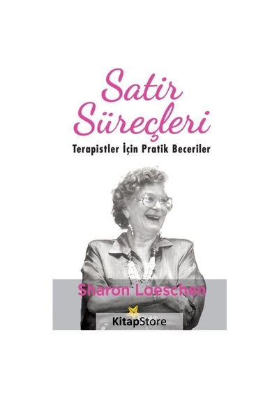 Satir Süreçleri - Sharon Loeschen
