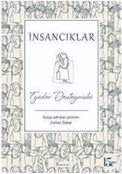 İnsancıklar Bez Ciltli - Dostoyevski - Koridor