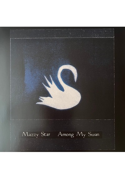 Mazzy Star - Among My Swan , Lp Dream Pop
