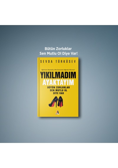 Yıkılmadım Ayaktayım