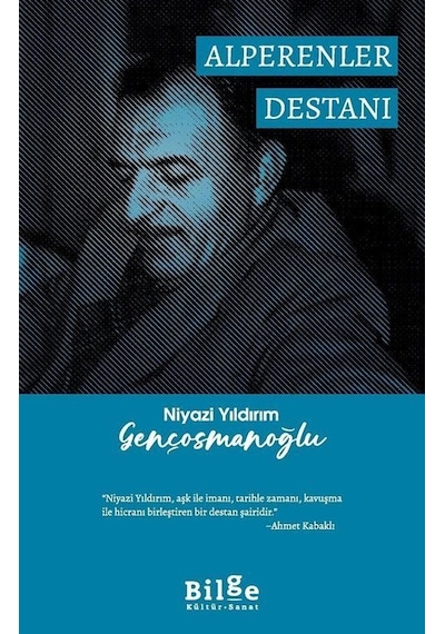 Alperenler Destanı - Niyazi Yıldırım Gençosmanoğlu - Bilge Kültür Sanat