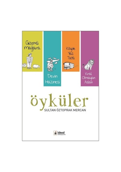 Öyküler - Sultan Öztoprak Mercan - İdeal Kültür Yayıncılık