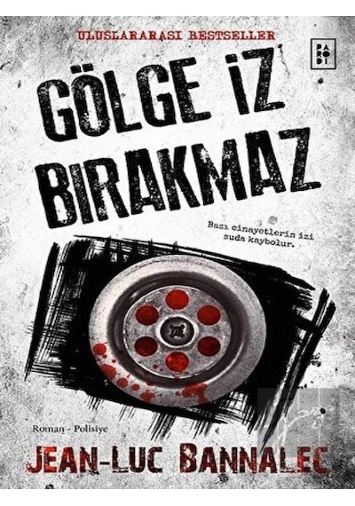 Gölge İz Bırakmaz - Jean Luc Bannalec - Parodi Yayınları