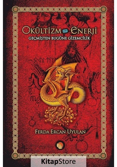 Okültizm ve Enerji / Ferda Ercan Uyulan