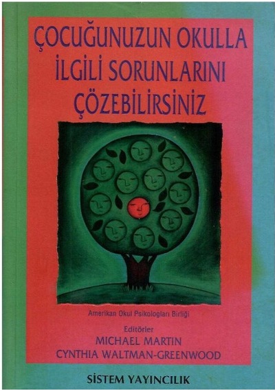 Çocuğunuzun Okulla İlgili Sorunlarını Çözebilirsiniz