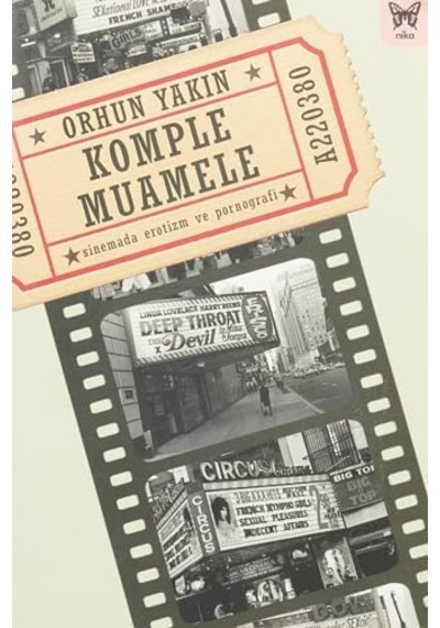 Komple Muamele: Sinemada Erotizm Ve Pornografi