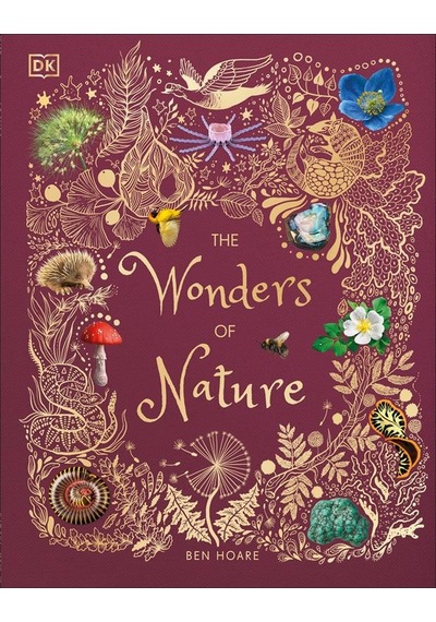 The Wonders Of Nature - Dk Children's Anthologies Ciltli Dorling Kindersley Uk