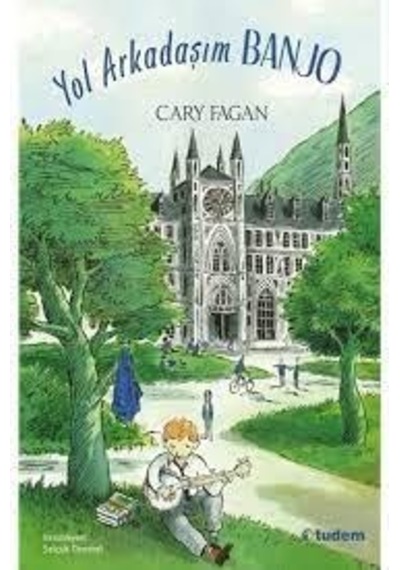 Yol Arkadaşım Banjo - Cary Fagan - Tudem