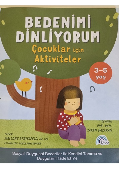Bedenimi Dinliyorum 'Çocuklar İçin Aktiviteler '