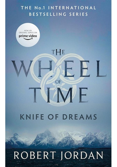 Knife Of Dreams (The Wheel Of Time 11) 9780356517100