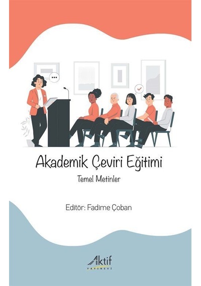 Akademik Çeviri Eğitimi / Fadime Çoban