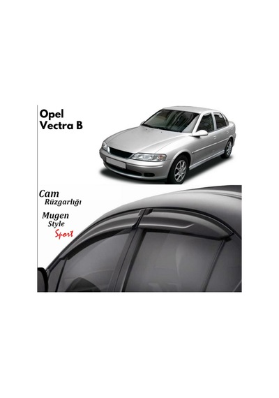 Opel Vectra B Cam Rüzgarlığı - Kutulu Gönderim - Lazer Kesim