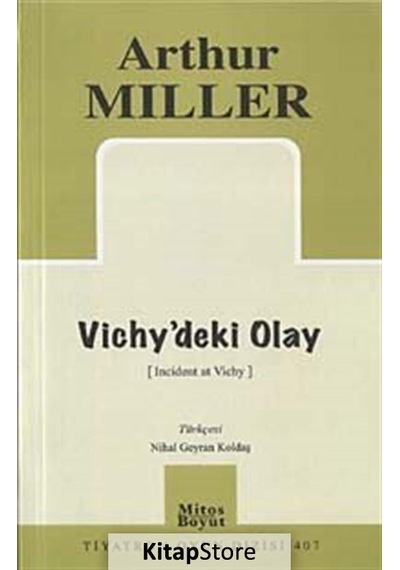 Vichy'deki Olay - Arthur Miller - Mitos Boyut Yayınları