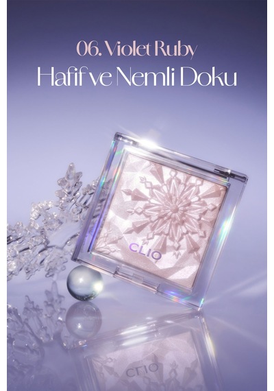 Mikro İnci Tanecikleriyle Yoğun Işıltı Sağlayan Highlighter Clıo Prism Highlighter 06 Violet Ruby 06 Violet Ruby