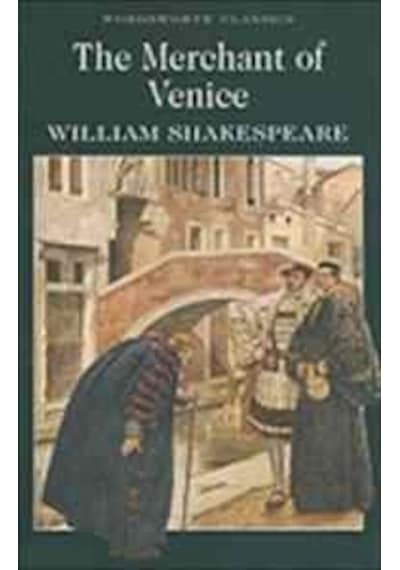 The Merchant of Venice (Wordsworth Classics) - William Shakespeare - Wordsworth