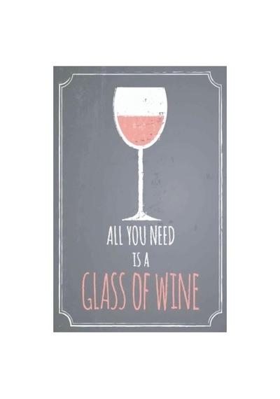 Kuşe Kağıt Duvar Posteri All You Is A Glass Of Wine Retro Vintage Drtr0118
