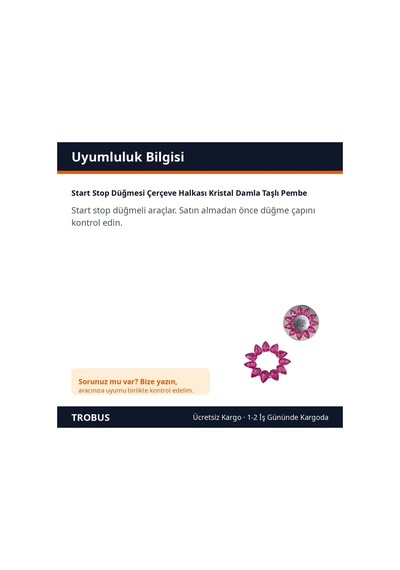 Trobus Start Stop Düğmesi Çerçeve Halkası Kristal Damla Taşlı Pembe