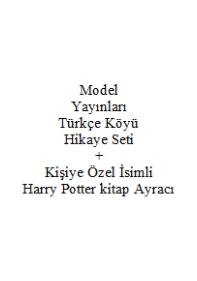 3. 4. Sınıf Hikaye Kitabı Seti Model Yayınları Türkçe Köyü + Kişiye Özel İsimli Harry Potter Kitap Ayracı