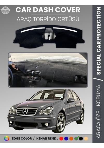Mercedes C Class W203 2000-2007 Torpido Örtüsü Premium Kalite Torpido Koruma Özel Kesim Uv Koruma - 883 Stiloto