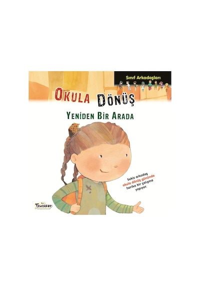 Okula Dönüş - Yeniden Bir Arada - Elisenda Castells - Teleskop Popüler Bilim