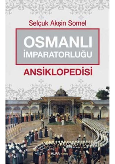 Osmanlı Imparatorluğu Ansiklopedisi