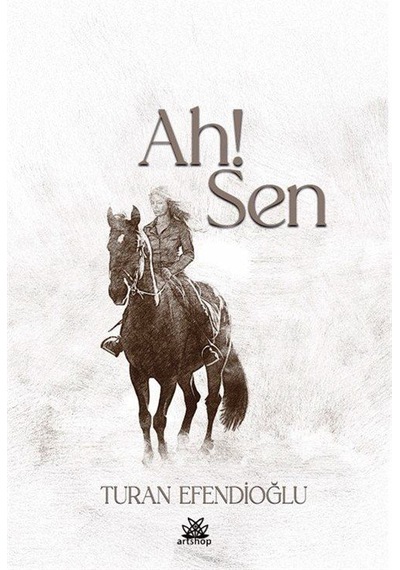 Ah Sen / Turan Efendioğlu