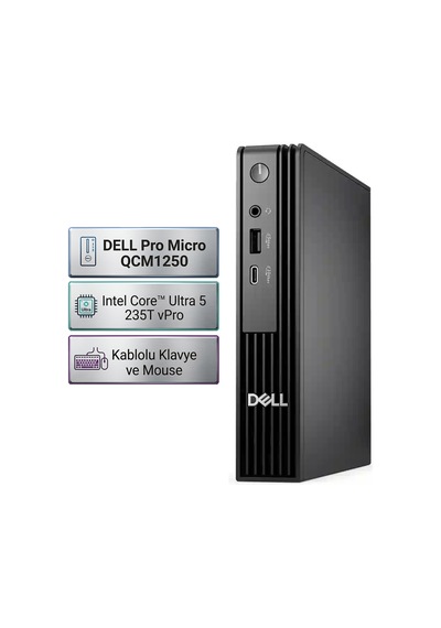 Dell Pro Micro QCM1250-U-005 Core Ultra 5 235T 64 GB 2 TB SSD Free Dos Mini PC