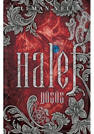 Halef 2: Düşüş Ciltsiz - Leman Veli - Ephesus Yayınları