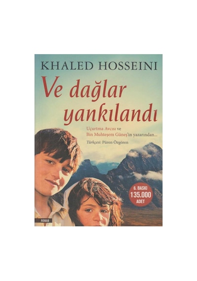 Ve Dağlar Yankılandı - Khaled Hosseini