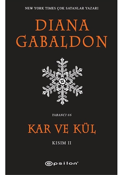 Kar ve Kül-Kısım 2 - Diana Gabaldon - Epsilon Yayınevi