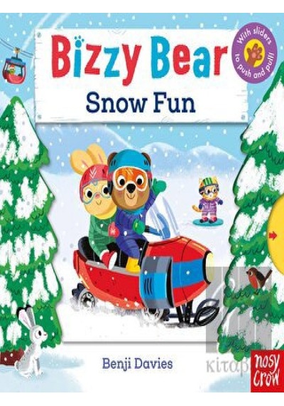 Bizzy Bear: Snow Fun - Benji Davies - NOSY CROW