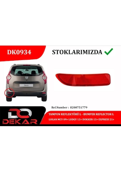 Techmrt Tampon Reflektörü L Logan Mcv 09 Lodgy 13 Dokker 13 Express 21