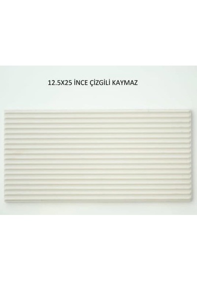 12,5 25 Çizgili Kaymaz