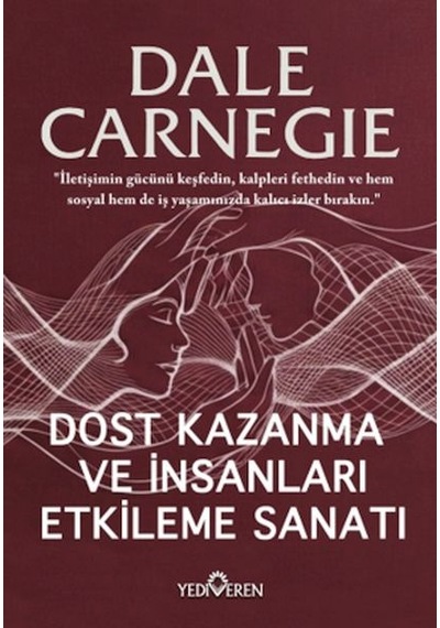 Dost Kazanma Ve İnsanları Etkileme Sanatı - Grsy-901446